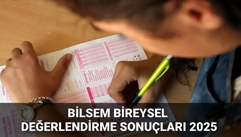 BİLSEM Bireysel Değerlendirme Sonuçları Açıklandı: Kayıt Hakkı Kazananlar Burada!