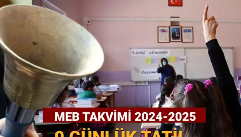MEB 2024-2025 Çalışma Takvimi: Okulların Ara Tatil Takvimi Açılandı!