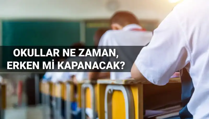 Okullar Ne Zaman Kapanacak? 2024-2025 Eğitim Yılı Sonu Tarihleri Açıklandı!