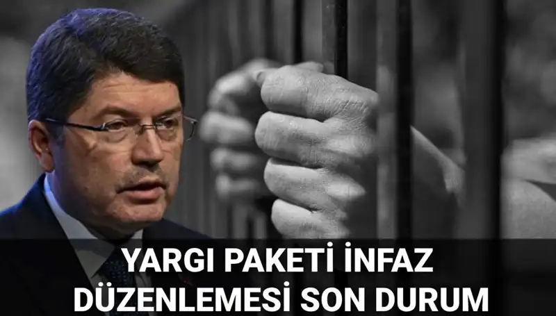 Yargı Paketi İnfaz Düzenlemesi 2025: Genel Af ve Denetimli Serbestlik Geliyor Mu?
