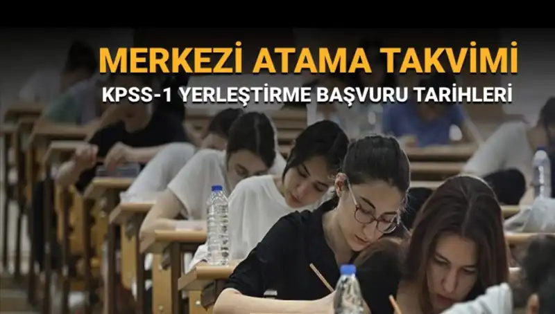 2025 KPSS-1 Yerleştirme Tercihleri Süreci: Tarihler ve Detaylar