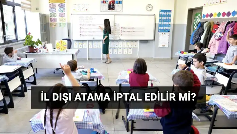 İl Dışı Atama Sürecinde İptal Olan Sonuçlar: MEB Açıklama Yaptı